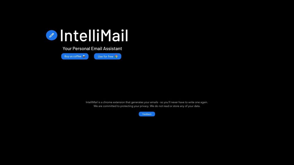 IntelliMail：IntelliMail 为您生成电子邮件，节省时间和精力。