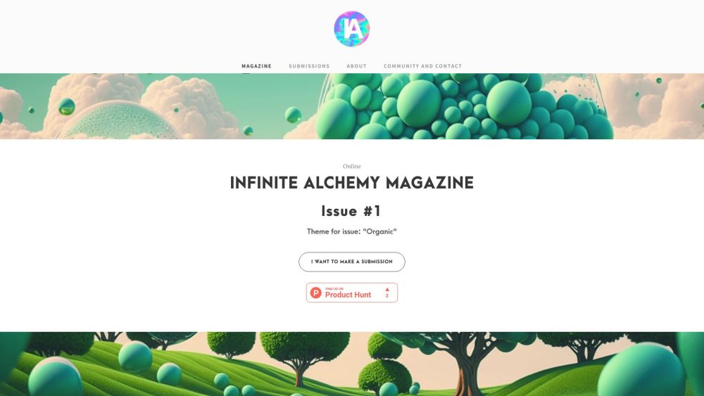 Infinite Alchemy 杂志：“Infinite Alchemy 杂志通过多样化的提交内容探索‘有机’的概念，拥抱思想和创造力的无限可能性。”