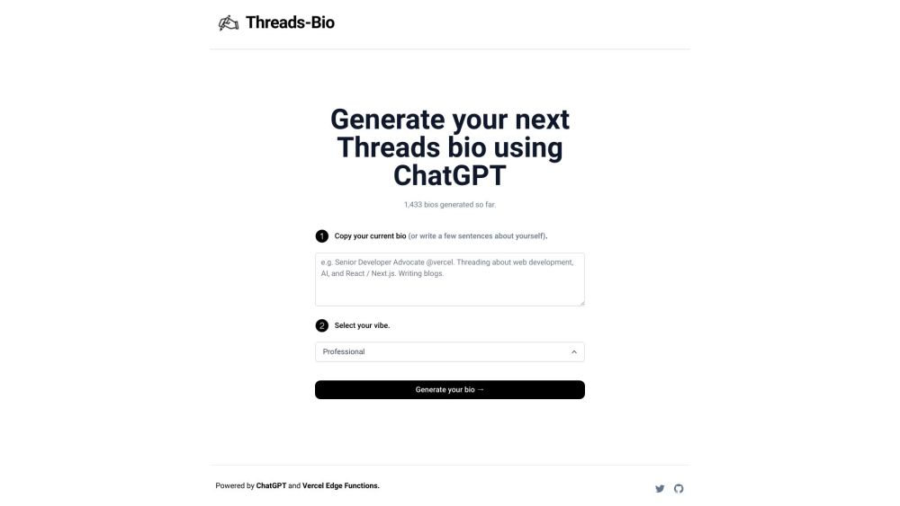 Threads Bio Generator：网站使用 ChatGPT 和 Vercel Edge Functions 为 Threads 生成专业的 BIOS。