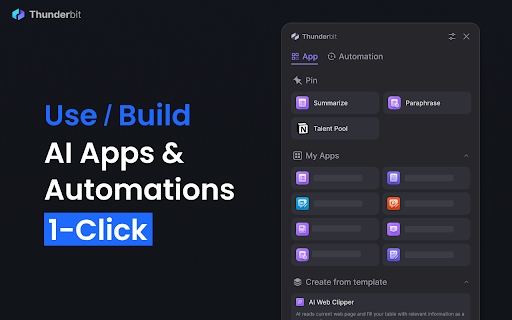Thunderbit ai chrome 扩展：通过 AI 应用程序创建为所有人提供支持。