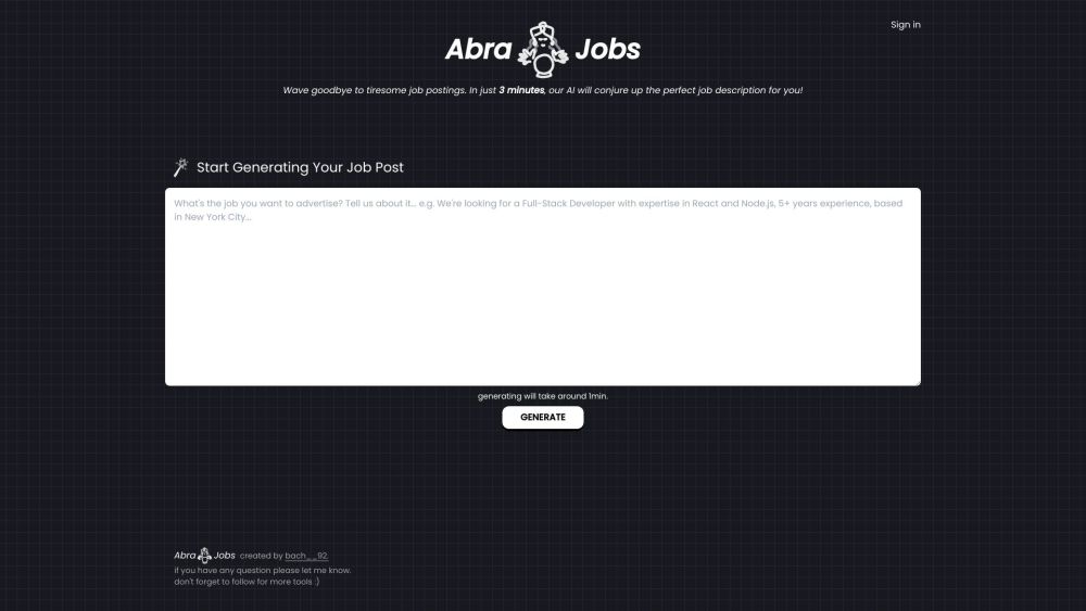 AbraJobs：AbraJobs 是一款网络应用程序，可以快速生成职位描述并为雇主节省时间。