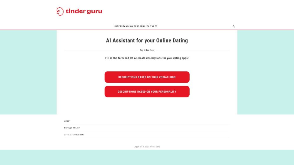 Tinder Guru：摘要：Tinder Guru 是一款人工智能助手，可以改善您的在线约会资料并增加您找到匹配对象的机会。