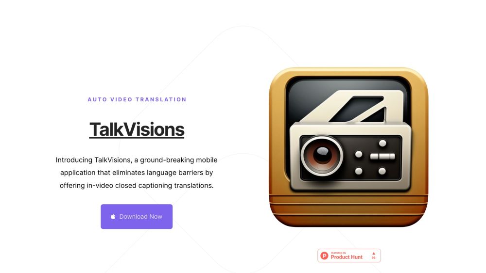 TalkVisions：TalkVisions 是一款移动应用程序，可在视频中提供实时隐藏式字幕翻译。