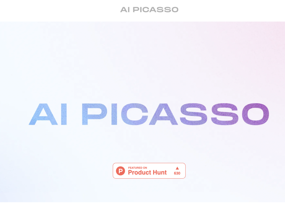 AI Picasso：在 AI Picasso 网站上使用 AI 技术生成令人惊叹的艺术作品。