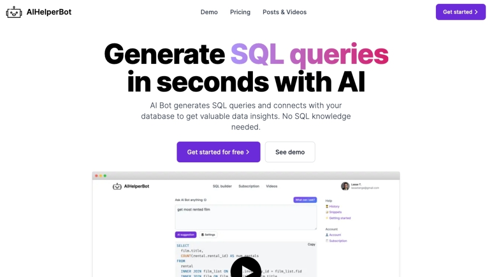 AIHelperBot：AIHelperBot 是一款免费的 AI 驱动工具，它使用先进技术生成和优化 SQL 查询。